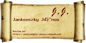 Jankovszky János névjegykártya