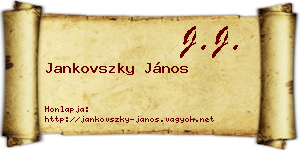 Jankovszky János névjegykártya